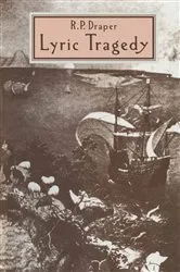 Book cover of Lyric Tragedy by Ronald P Draper