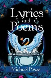 Book cover of Lyrics and Poems by Michael Pesce