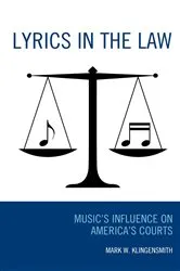 Book cover of Lyrics in the Law by Mark W. Klingensmith