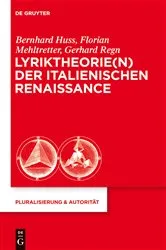 Book cover of Lyriktheorie(n) der italienischen Renaissance by Bernhard Huss