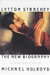 Book cover of Lytton Strachey: The New Biography by Unknown