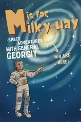 Book cover of M is for Milky Way by Georgiy Sergeyevich Garbuz