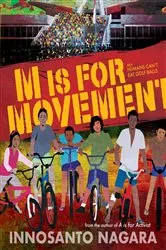Book cover of M is for Movement by Innosanto Nagara