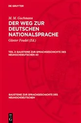 Book cover of M. M. Guchmann: Der Weg zur deutschen Nationalsprache. Teil 2 by Unknown