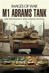 Book cover of M1 Abrams Tank by Michael Green