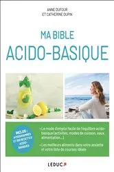 Book cover of Ma bible acido-basique by Anne Dufour