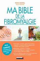 Book cover of Ma Bible de la fibromyalgie by Unknown