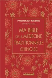 Book cover of Ma bible de la médecine chinoise by Unknown