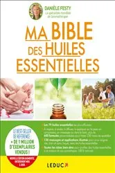 Book cover of Ma bible des huiles essentielles by Unknown