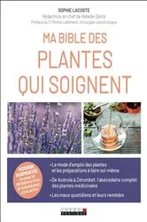 Book cover of Ma Bible des plantes qui soignent by Unknown