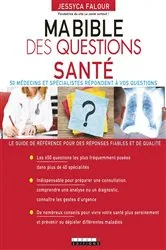 Book cover of Ma Bible des questions santé by Unknown