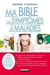 Book cover of Ma Bible des symptômes et des maladies by Unknown