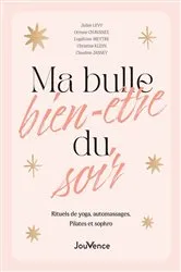 Book cover of Ma bulle bien-être du soir by Unknown