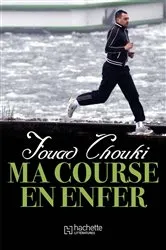 Book cover of Ma course en enfer by Fouad Chouki