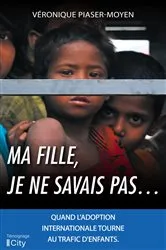 Book cover of Ma fille, je ne savais pas... by Véronique Piaser-Moyen