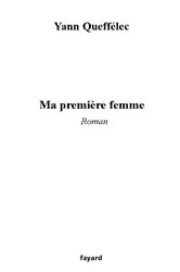 Book cover of Ma première femme by Unknown