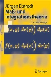 Book cover of Maß- und Integrationstheorie (5th ed.) by Jürgen Elstrodt