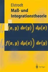Book cover of Maß- und Integrationstheorie by J. Elstrodt