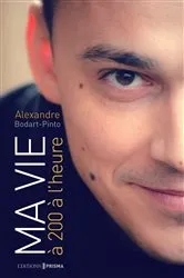 Book cover of Ma vie à 200 à l'heure by Unknown