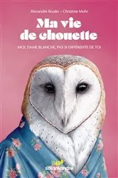 Book cover of Ma vie de chouette by Unknown
