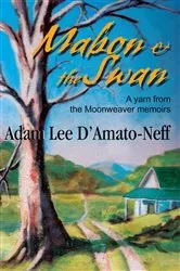 Book cover of Mabon & the Swan by Adam Lee D’Amato-Neff