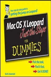 Book cover of Mac OS X Leopard Just the Steps For Dummies by Keith Underdahl
