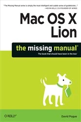 Book cover of Mac OS X Lion: The Missing Manual by David Pogue