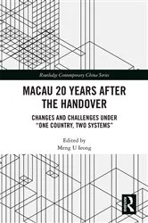 Book cover of Macau 20 Years after the Handover by Meng U Ieong