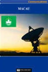 Book cover of Macau Media, Internet & Telecommunications Complete Profile (2nd ed.) by World Trade Press