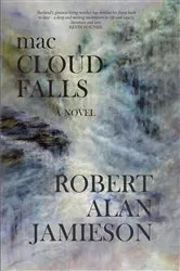 Book cover of macCLOUD FALLS by Robert Alan Jamieson