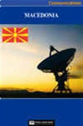Book cover of Macedonia Media, Internet & Telecommunications Complete Profile (2nd ed.) by World Trade Press
