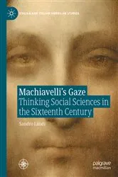 Book cover of Machiavelli’s Gaze by Sandro Landi