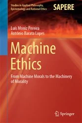 Book cover of Machine Ethics by Luís Moniz Pereira