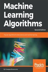 Book cover of Machine Learning Algorithms (2nd ed.) by Giuseppe Bonaccorso