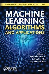 Book cover of Machine Learning Algorithms and Applications by Mettu Srinivas