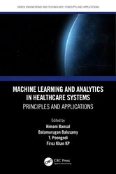 Book cover of Machine Learning and Analytics in Healthcare Systems by Himani Bansal