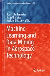 Book cover of Machine Learning and Data Mining in Aerospace Technology by Aboul Ella Hassanien