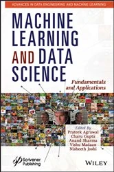 Book cover of Machine Learning and Data Science by Prateek Agrawal