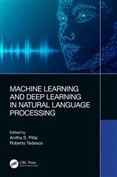 Book cover of Machine Learning and Deep Learning in Natural Language Processing by Anitha S. Pillai