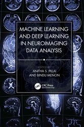 Book cover of Machine Learning and Deep Learning in Neuroimaging Data Analysis by Anitha S. Pillai