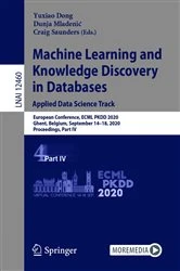 Book cover of Machine Learning and Knowledge Discovery in Databases. Applied Data Science Track by Yuxiao Dong