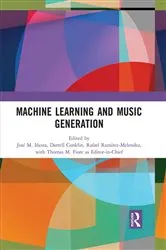 Book cover of Machine Learning and Music Generation by Unknown