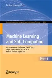 Book cover of Machine Learning and Soft Computing by Letian Huang