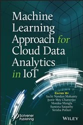 Book cover of Machine Learning Approach for Cloud Data Analytics in IoT by Sachi Nandan Mohanty