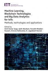 Book cover of Machine Learning, Blockchain Technologies and Big Data Analytics for IoTs by Amit Kumar Tyagi