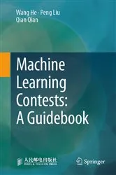 Book cover of Machine Learning Contests: A Guidebook by Unknown