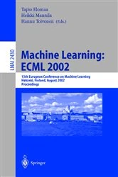 Book cover of Machine Learning: ECML 2002 by Tapio Elomaa
