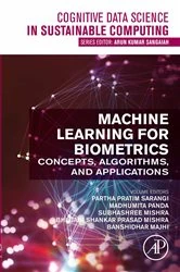 Book cover of Machine Learning for Biometrics by Partha Pratim Sarangi