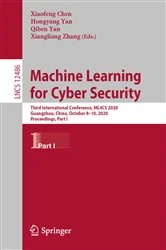 Book cover of Machine Learning for Cyber Security by Xiaofeng Chen