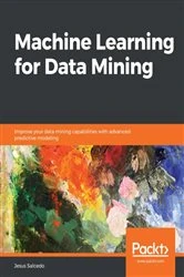 Book cover of Machine Learning for Data Mining by Jesus Salcedo